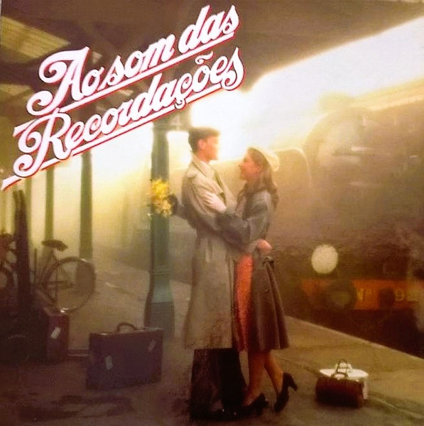 Ao Som Das Recordações - Discos (4 & 5)