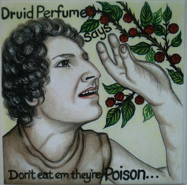 Says Don't Eat Em, They're Poison