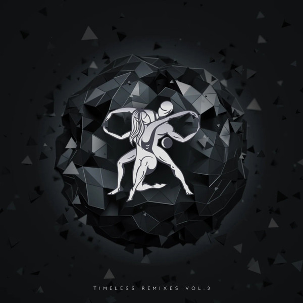 Timeless Remixes Vol.3