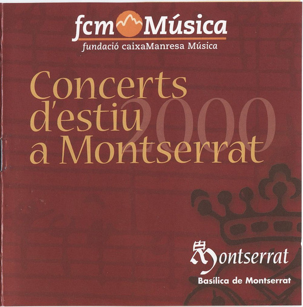 Concerts D'Estiu A Montserrat - 2000