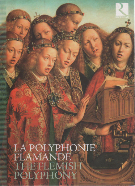 La Polyphonie Flamande - The Flemish Polyphony