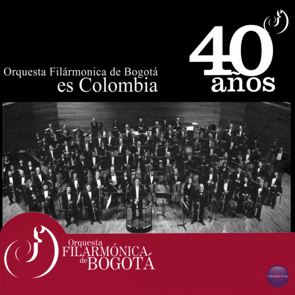 40 Años Orquesta Filármonica de Bogotá Es Colombia