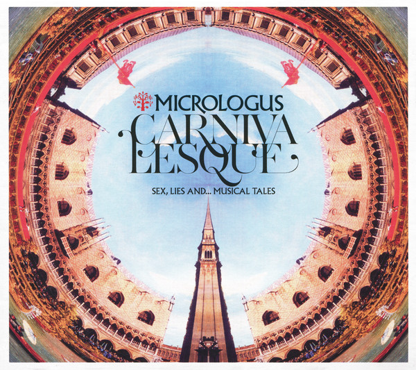 Carnivalesque (Sex, Lies And... Musical Tales)