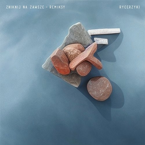 Zniknij Na Zawsze - Remiksy