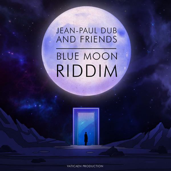 Blue Moon Riddim 