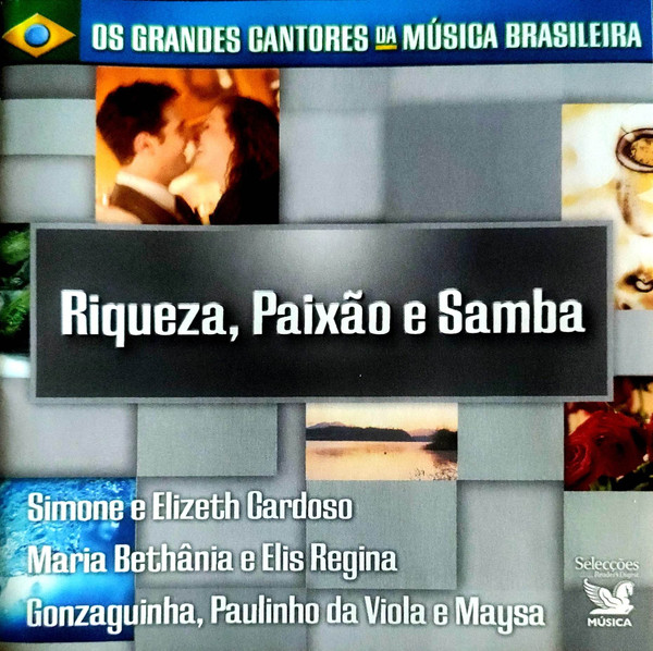 Os Grandes Cantores Da Música Brasileira - Riqueza, Paixão E Samba