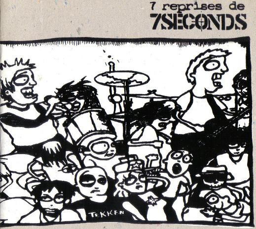 7 Reprises De 7 Seconds