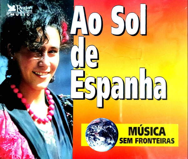 Ao Sol De Espanha - Música Sem Fronteiras
