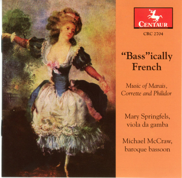 "Bass"ically French: Music Of Marais, Corrette And Philidor
