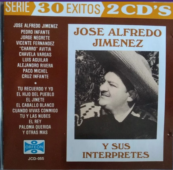 José Alfredo Jiménez Y Sus Intérpretes