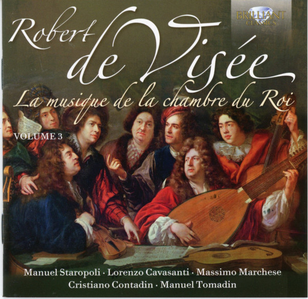 La Musique de la Chambre Du Roy Volume 3