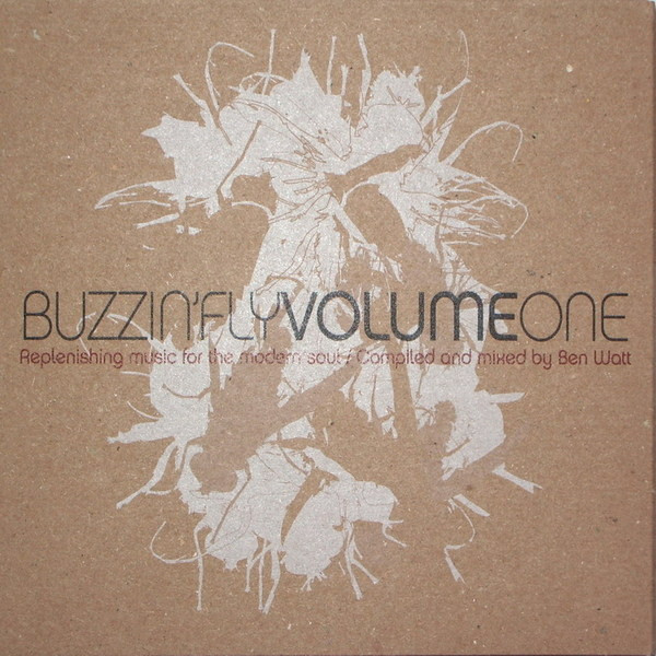Buzzin' Fly Volume One (Replenishing Music For The Modern Soul)