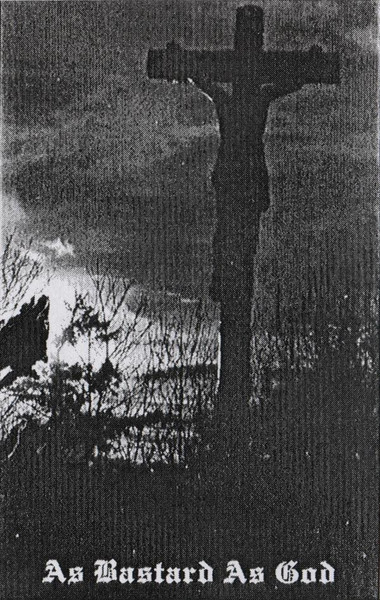 As Bastard As God