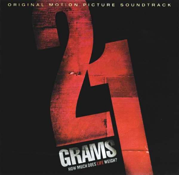 21 Grams (Original Motion Picture Soundtrack)