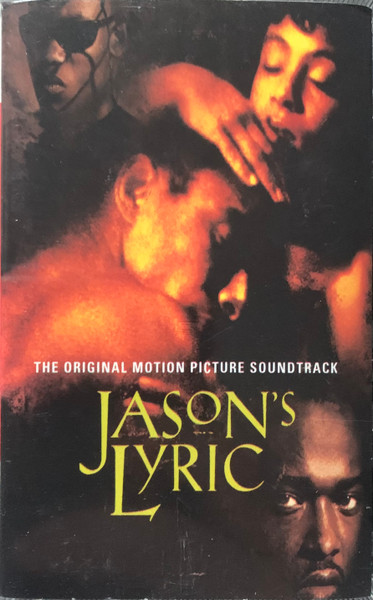 Jason's Lyric (The Original Motion Picture Soundtrack)