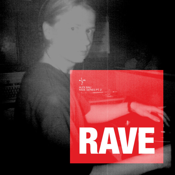 Rave Series Pt. 2