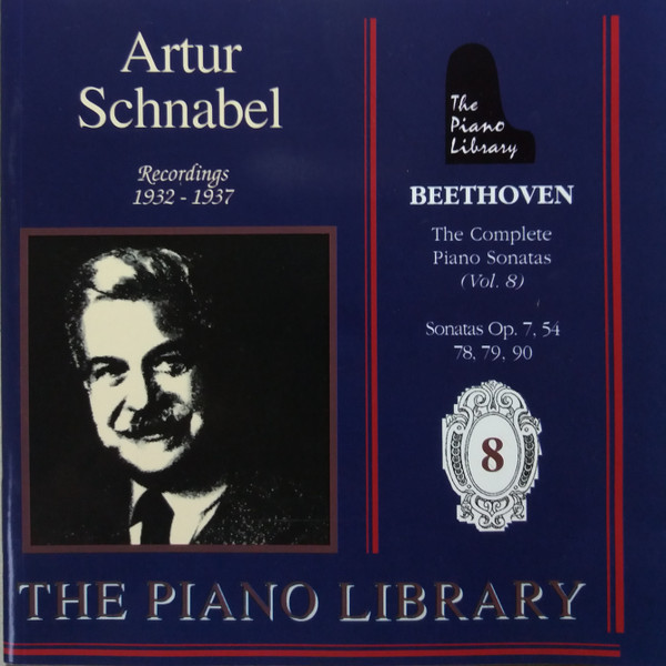 The Complete Piano Sonatas (Vol. 8): Sonatas Op. 7. 54, 78, 79, 90