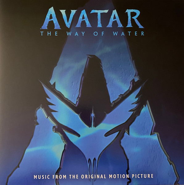 Avatar: The Way Of Water (Music From The Original Motion Picture)