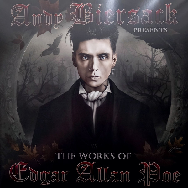 Andy Biersack Presents The Works Of Edgar Allan Poe