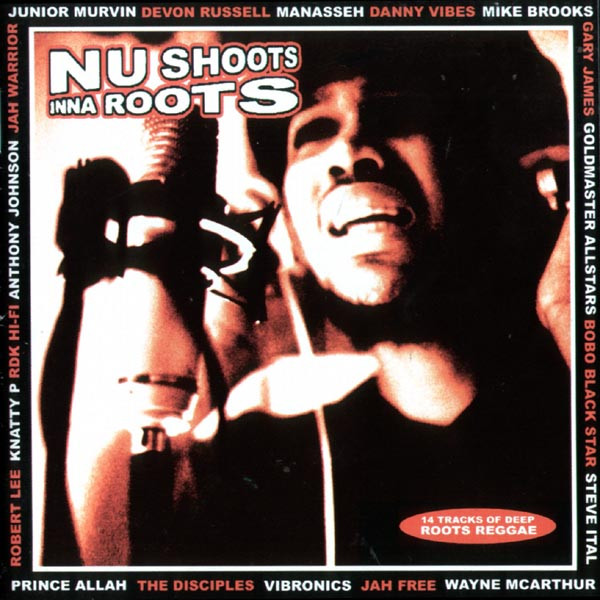 Nu Shoots Inna Roots
