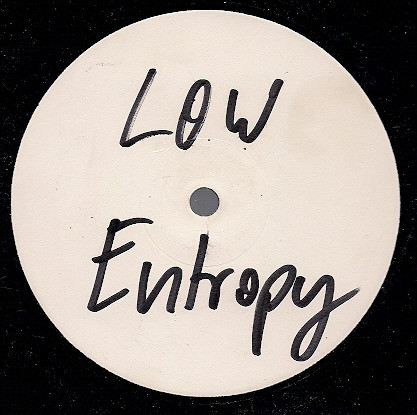 Low Entropy