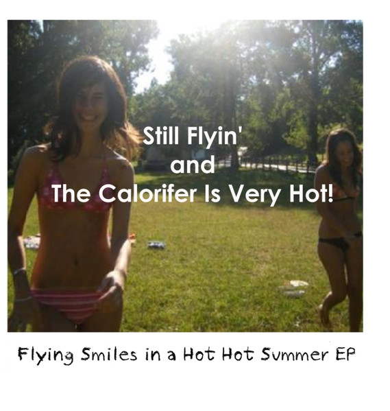 Flying Smile In A Hot Hot Summer EP