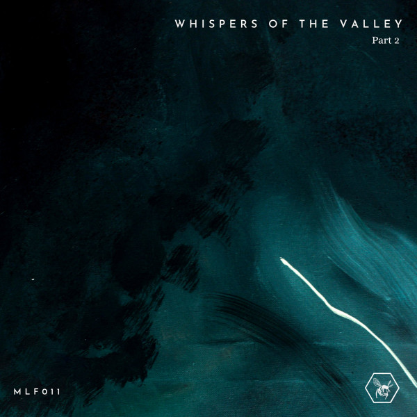 Whispers Of The Valley Part 2