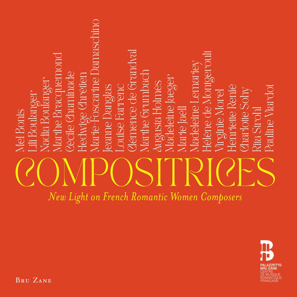 Compositrices (New Light On French Romantic Women Composers)
