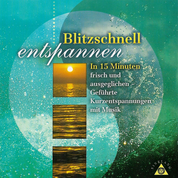 Blitzschnell Entspannen