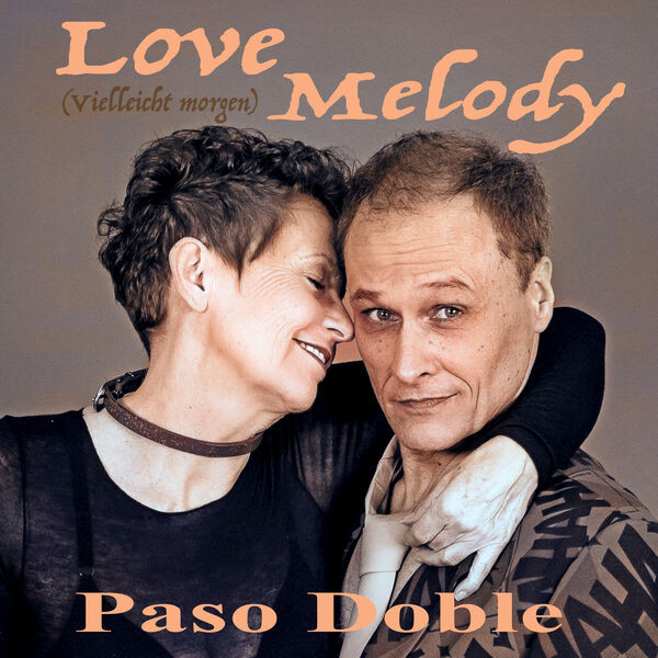 Love Melody (Vielleicht Morgen)