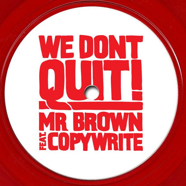 We Don't Quit