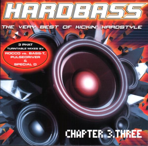Hardbass Chapter 3.Three