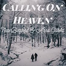 Calling On Heaven