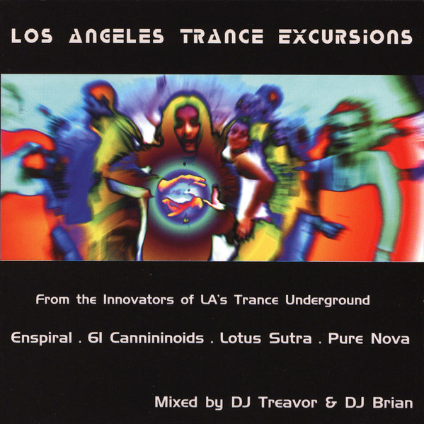 Los Angeles Trance Excursions