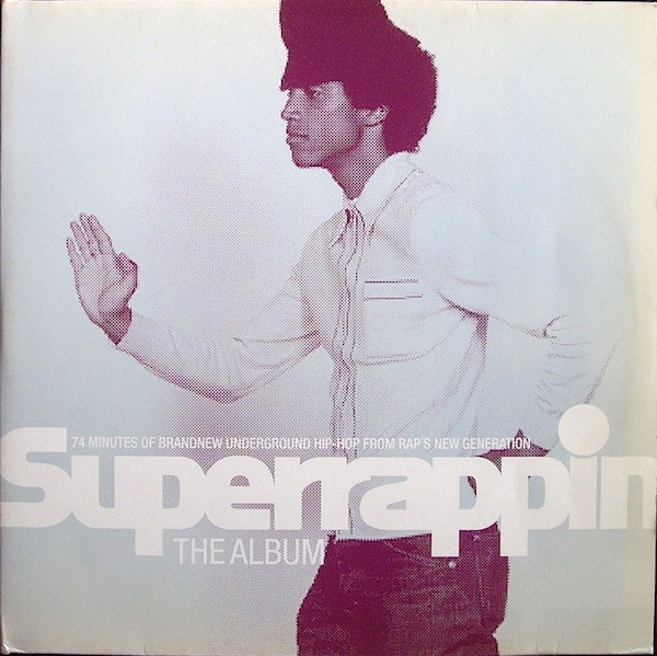 Superrappin (The Album)