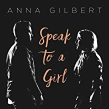 Speak To A Girl 