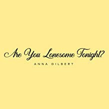 Are You Lonesome Tonight?