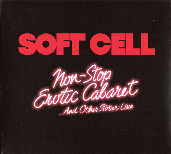 Non-Stop Erotic Cabaret ...And Other Stories: Live