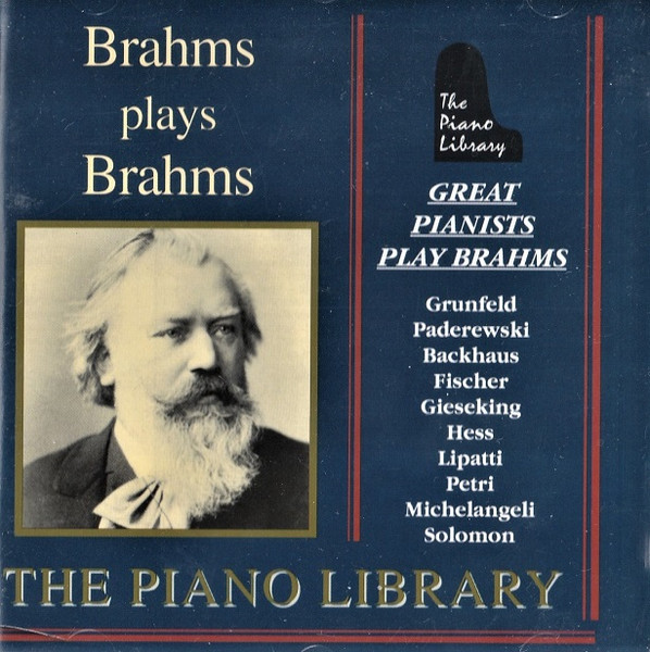 Great Pianists Play Brahms