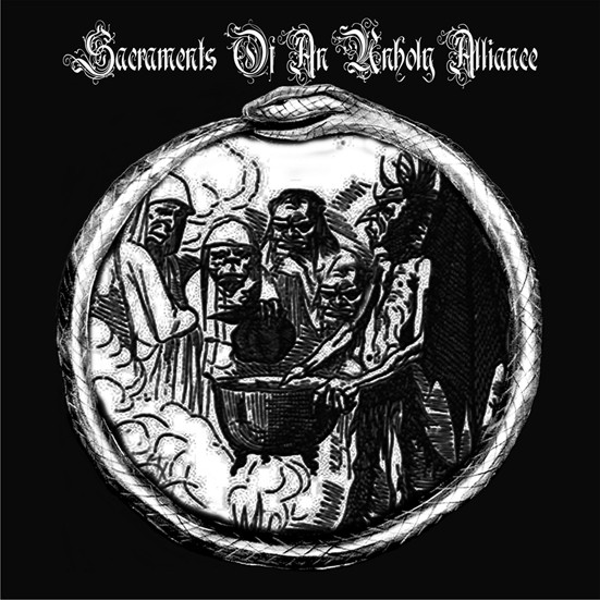 Sacraments Of An Unholy Alliance