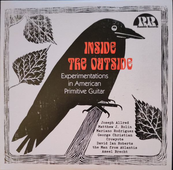 Inside The Outside - Experimentations In American Primitive Guitar 