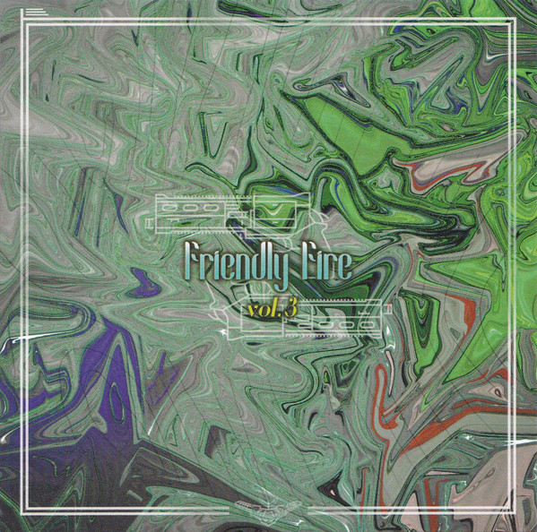 Friendly Fire Vol.3