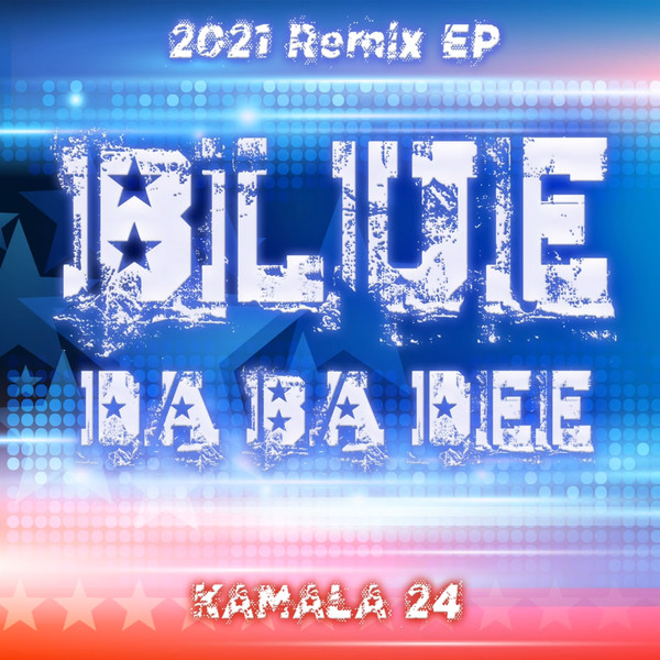 Blue (Da Ba Dee) [2021 Remix EP]