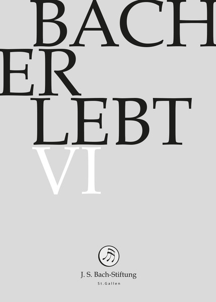 Bach Erlebt VI