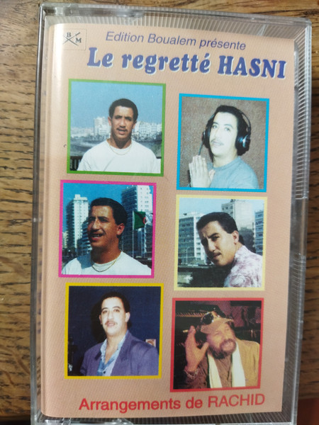 Le Regretté Hasni