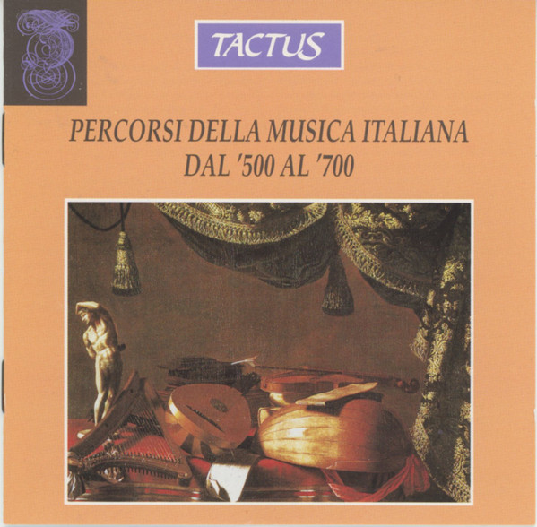 Percorsi Della Musica Italiana Dal '500 Al '700