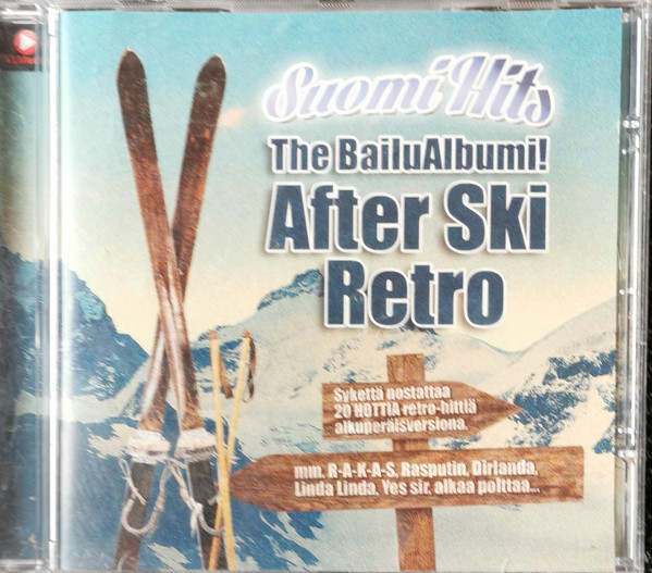Suomihits - The Bailualbumi! After Ski Retro