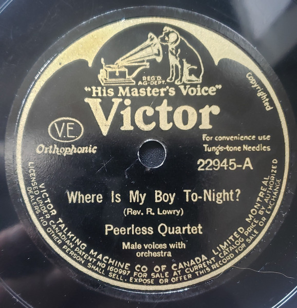Where Is My Boy To-Night? / When The Roll Is Called Up Yonder