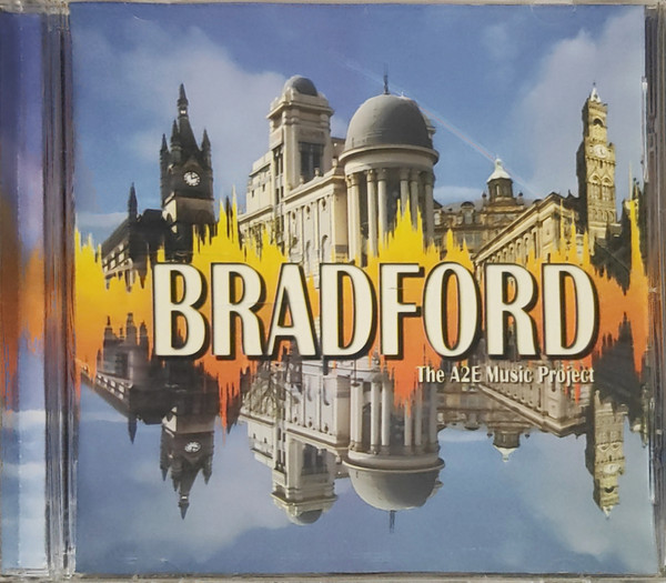 Bradford: The A2E Music Project 