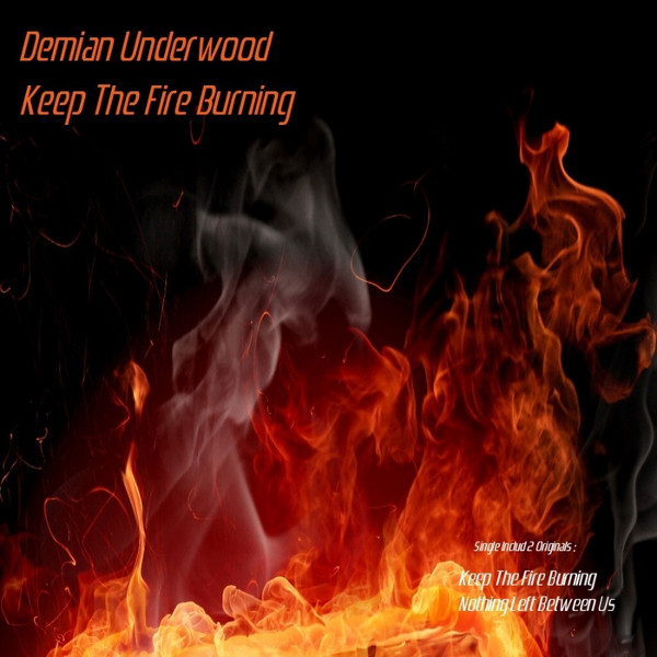 Keep The Fire Burning